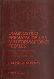 Diagnostico Prenatal De Las Malformaciones Fetales