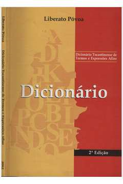 Dicionario - Tocantinense De Termos E Expressoes Afins