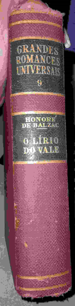 O Lirio Do Vale - Grades Romances Universais V. 9