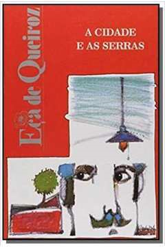 A Cidade E As Serras
