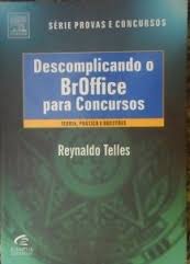 Descomplicando O Broffice Para Concursos