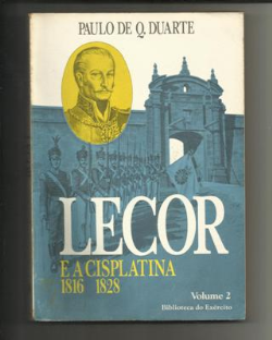Lecor E A Cisplatina 1816/1828 V.1