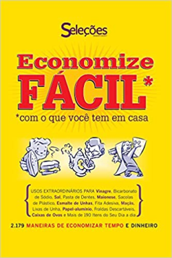 Economize Facil Com O Que Tem Em Casa