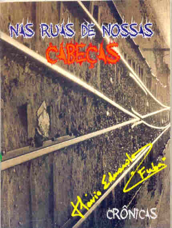 Nas Ruas De Nossas Cabecas - Autografado