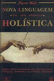nova linguagem holistica - um guia alfabetico