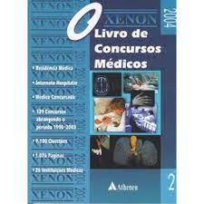 Xenon 2004 - O Livro De Concursos Medicos Vol. 2
