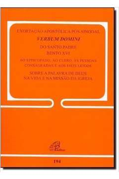 Exortacao Apostolica Pos-sinodal Verbum Domini - 194