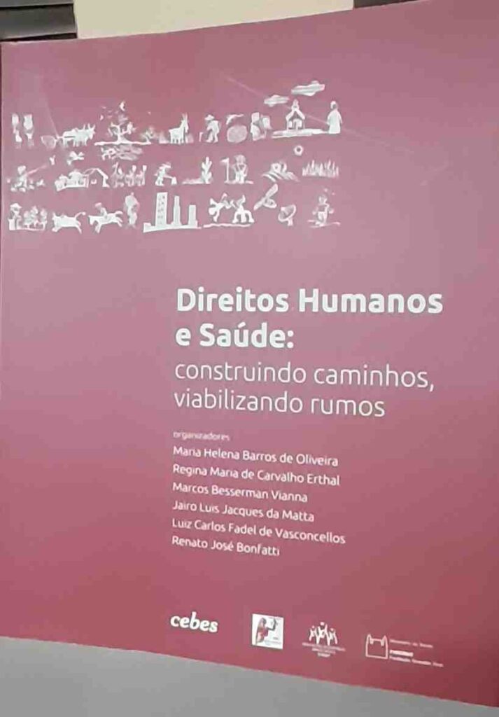 direitos humanos e saude - construindo caminhos, viabilizando rumos