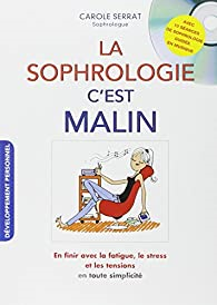 La Sophrologie C'est Malin / Nao Possui Cd