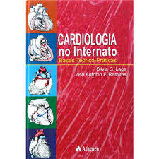 Cardiologia No Internato - Bases Teorico-praticas