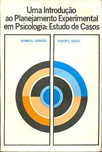 Uma Introducao Ao Planejamento Experimental Em Psicologia - Estudo De Casos