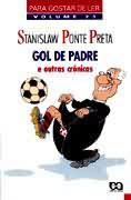 Gol De Padre E Outras Cronicas  - Para Gostar De Ler V. 23