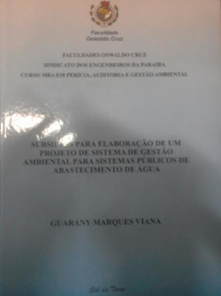 Subsidios Para Elaboracao De Um Projetode Sistema De Gestao Ambiental Para Sistemas Publicos De Abastecimentode Agua