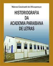Historiografia Da Academia Paraibana De Letras