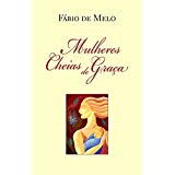 Mulheres Cheias De Graca
