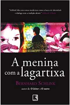 A Menina Com A Lagartixa