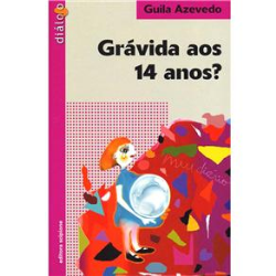 Gravida Aos 14 Anos