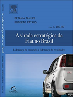 A Virada Estrategica Da Fiat No Brasil