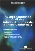 Responsabilidade Civil Dos Administradores De Bancos Comerciais
