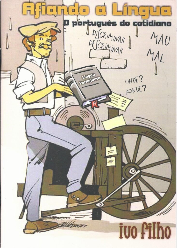 Afiando A Lingua - O Portugues Do Cotidiano (f-780 / 10)