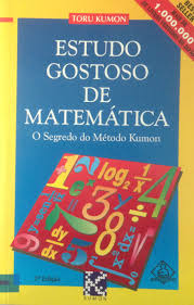 Estudo Gostoso De Matematica - O Segredo Do Metodo Kumon