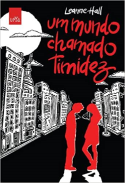 Um Mundo Chamado Timidez