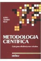 Metodologia Cientifica - Guia Para Eficiencia Nos Estudos