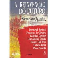 A Reinvencao Do Futuro