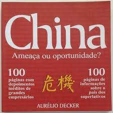 China - Ameaca Ou Oportunidade?