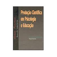 Producao Cientifica Em Psicologia E Educacao
