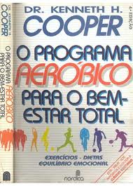 O Programa Aerobico Para O Bem-estar Total