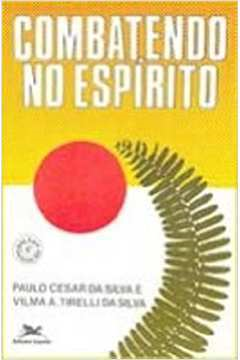 Combatendo No Espirito