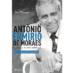 Antonio Ermirio De Moraes - Memorias De Um Diario Confidencial - Inclui Cd