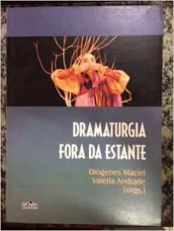 Dramaturgia Fora Da Estante