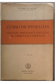 Curso De Estradas - Tabelas E Instrucoes Gerais Para Projeto E Locacao De Estradas De Ferro Com Curva De Transicao Em Espiral Vol 2
