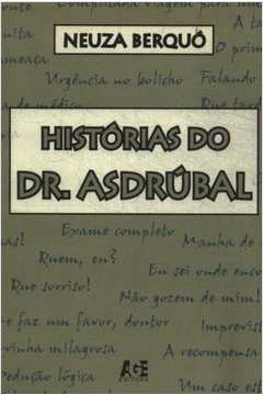 Historia Do Dr. Asdrubal
