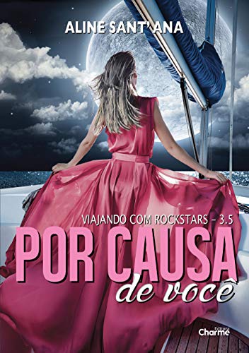 Por Causa De Voce