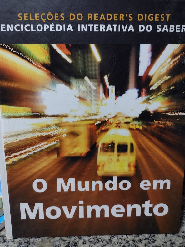 O Mundo Em Movimento