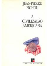 A Civilizacao Americana