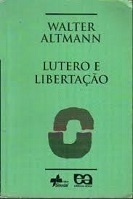 Lutero E Libertacao