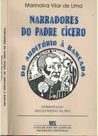 Narradores Do Padre Cicero Do Auditorio A Bancada