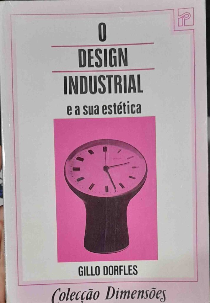 O Design Industrial E A Sua Estetica
