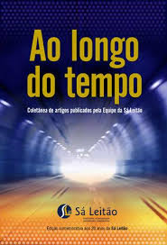 Ao Longo Do Tempo - Coletania De Artigos Publicados Pela Equipe De Sa Leitao