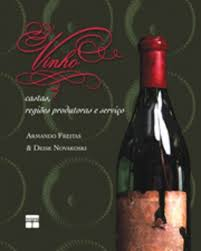Vinho - Castas Regioes Produtoras E Servico