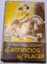 Los Artificios Del Placer