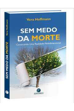 Sem Medo Da Morte