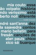 Essa história está diferente - dez contos para cancoes de chico buarque