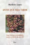 Antes Que Seja Tarde