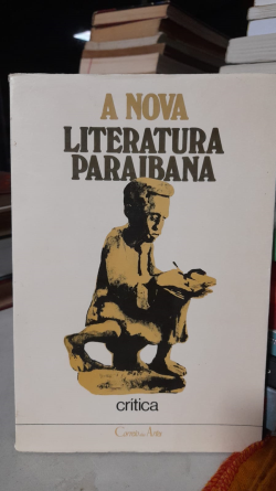 A Nova Literatura Paraibana - Critica