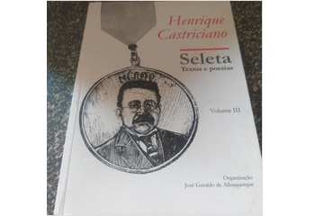 henrique castriciano de souza - seleta textos e poesias V. III